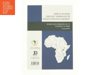 Report of the African Commission's Working Group on Indigenous Populations / Communities: Research and Information Visit to the Republic of Gabon,