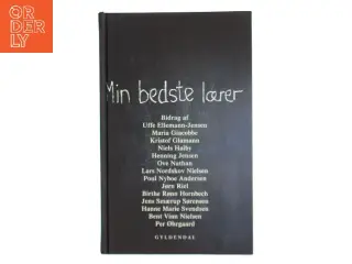 Min bedste lærer : fjorten essays (Bog)