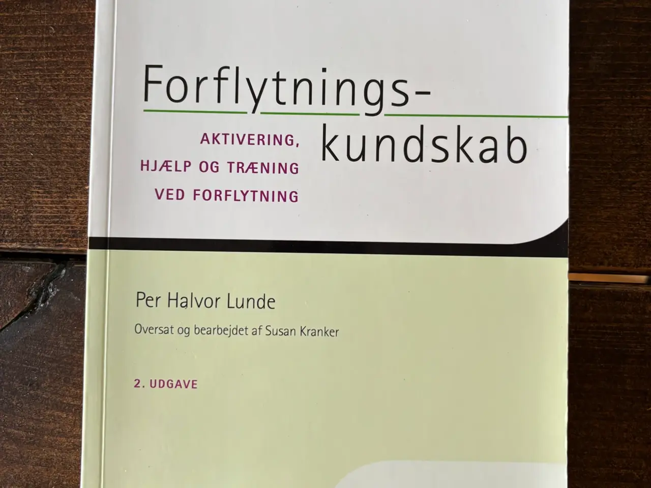 Billede 1 - Studiebog eller lærebog “Forflytningskundskab”