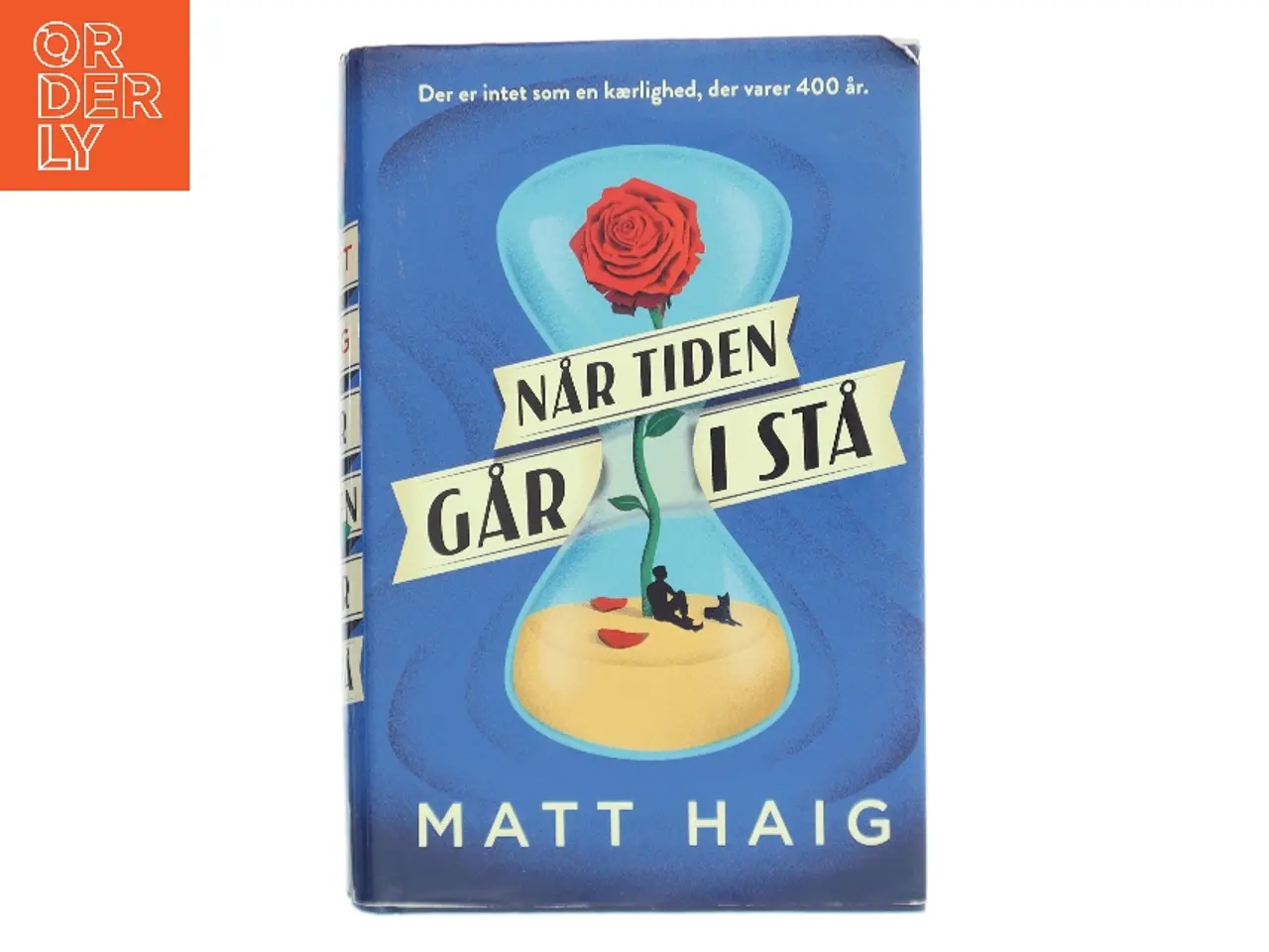 Billede 1 - Når tiden går i stå af Matt Haig (Bog)