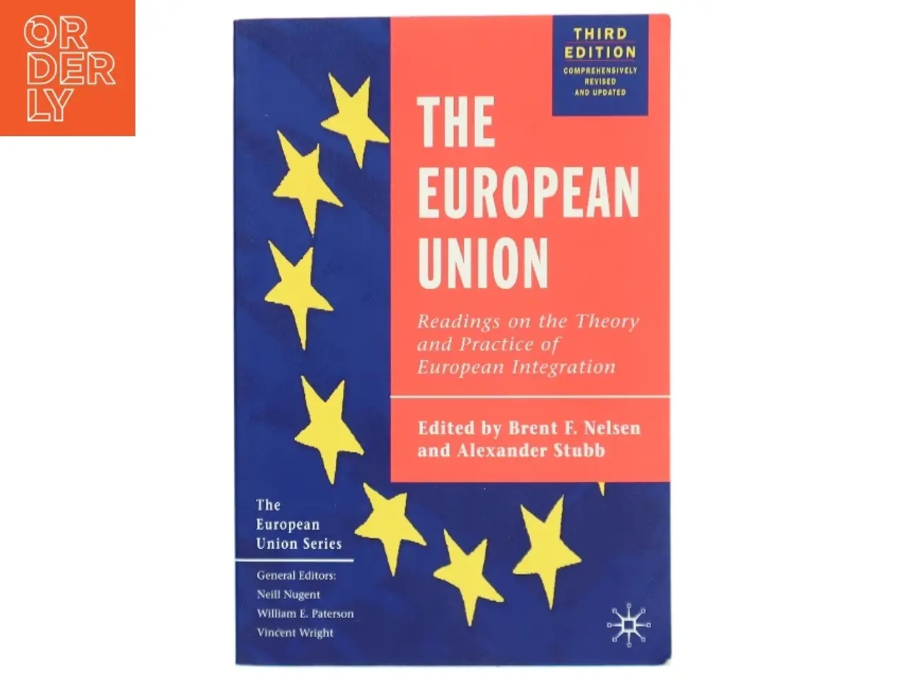 Billede 1 - The European Union : readings on the theory and practice of European integration (Bog)