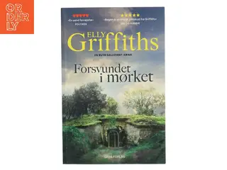 Forsvundet i mørket af Elly Griffiths (Bog)