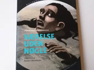 Værelse uden nøgle. Af Christina Hesselholdt