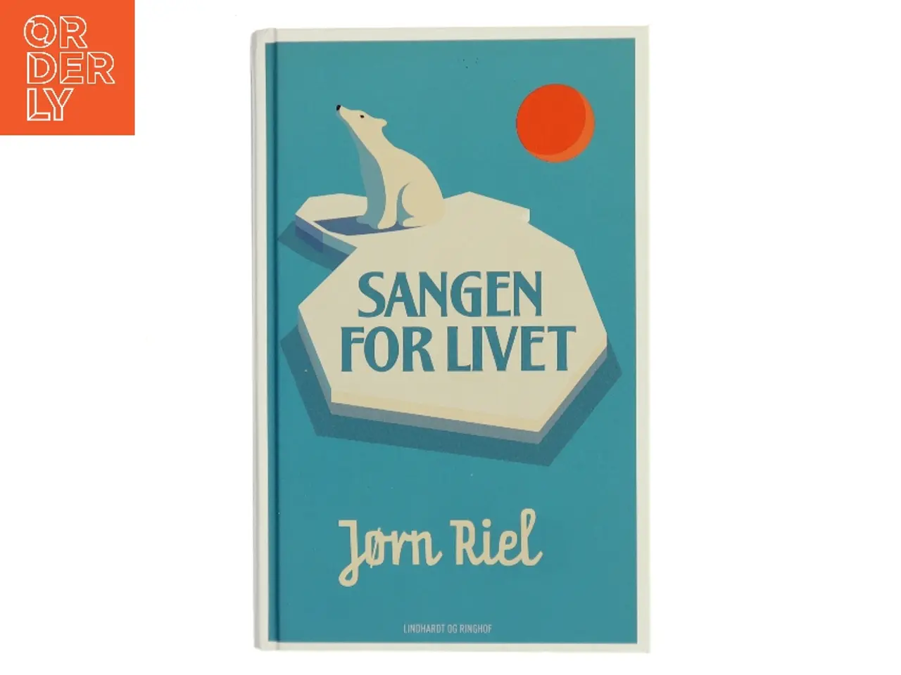 Billede 1 - Sangen for livet af Jørn Riel (Bog)