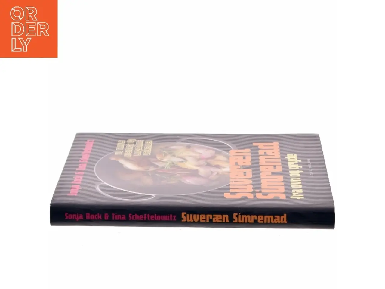 Billede 2 - Suveræn simremad : fra ovn og gryde af Sonja Bock (Bog)