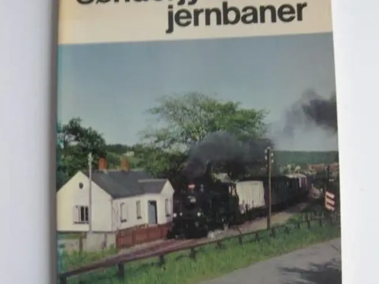 Billede 1 - Sønderjyske jernbaner