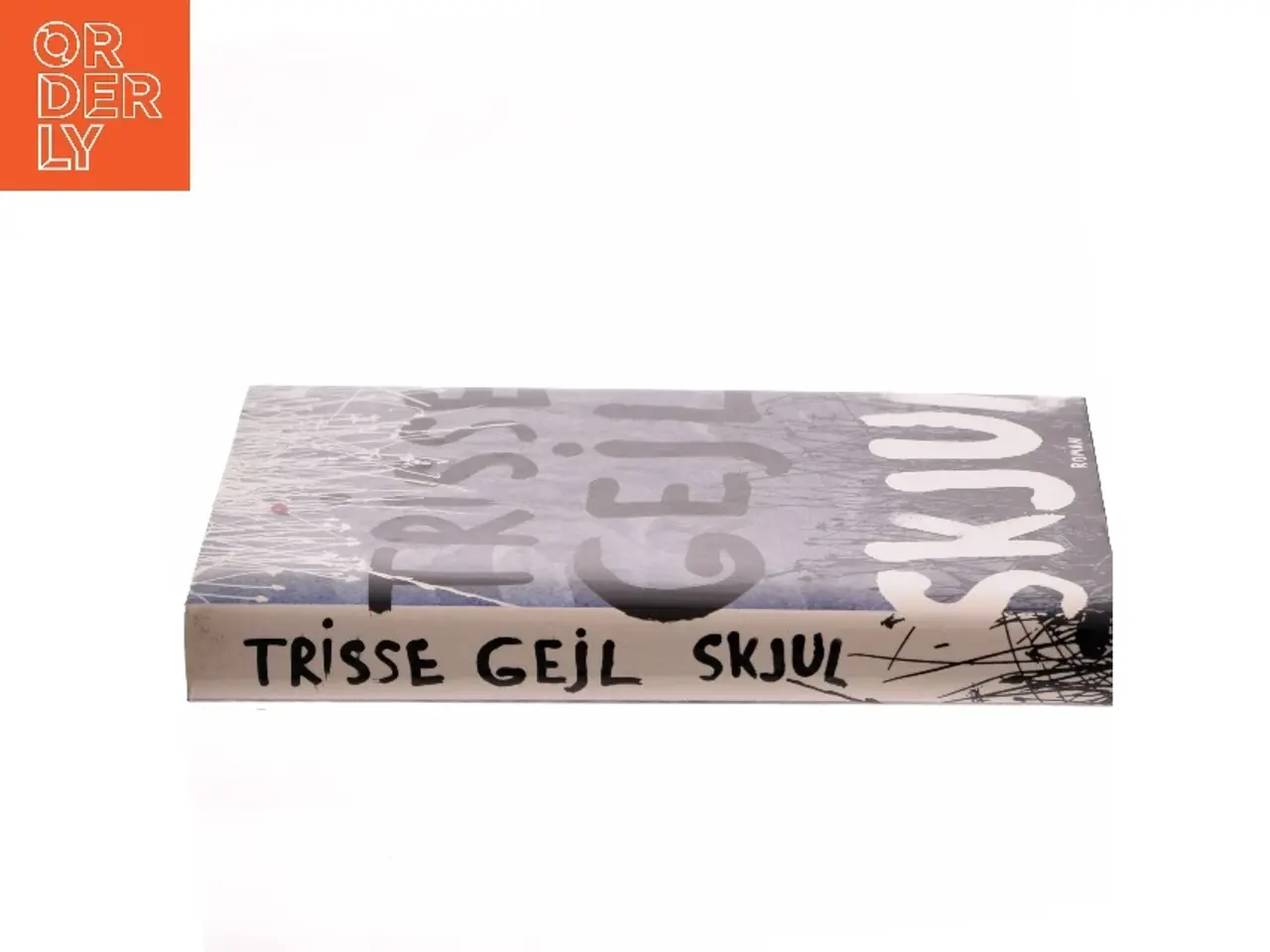 Billede 2 - Skjul af Trisse Gejl (Bog)