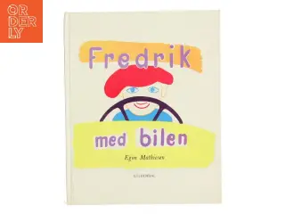 Fredrik med bilen af Egon Mathiesen (Bog)