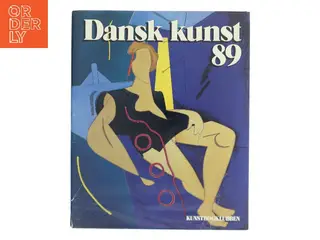 Dansk kunst 89 af Ukendt redaktion (Bog)