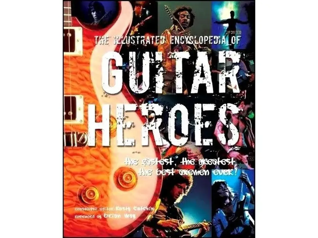 Billede 1 - The Illustrated Encyclopedia of Guitar Heroes