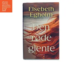 Den røde glente af Elsebeth Egholm (Bog)