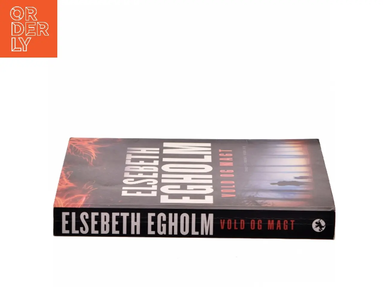 Billede 2 - Vold og magt af Elsebeth Egholm (Bog)