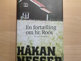 En fortælling om hr. Roos. Roman af Håkan Nesser