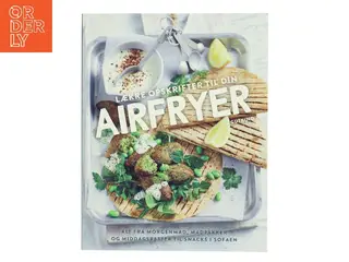 Lækre opskrifter til din airfryer af Sophia Young (Bog)