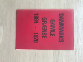 Danmarks Gamle Grænse 1864 - 1920