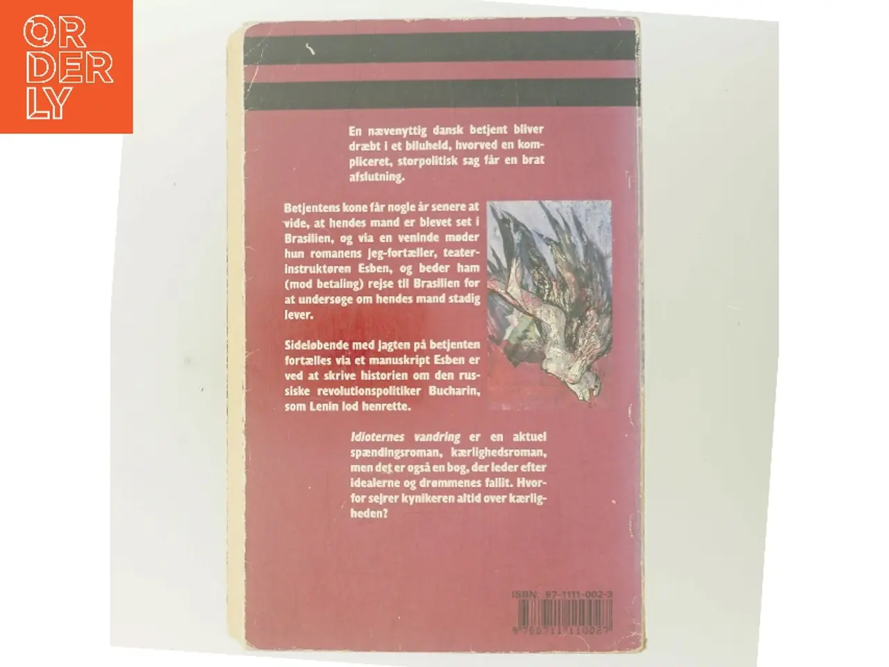 Billede 3 - Idioternes vandring : en roman af Albert Petersen (f. 1952) (Bog)
