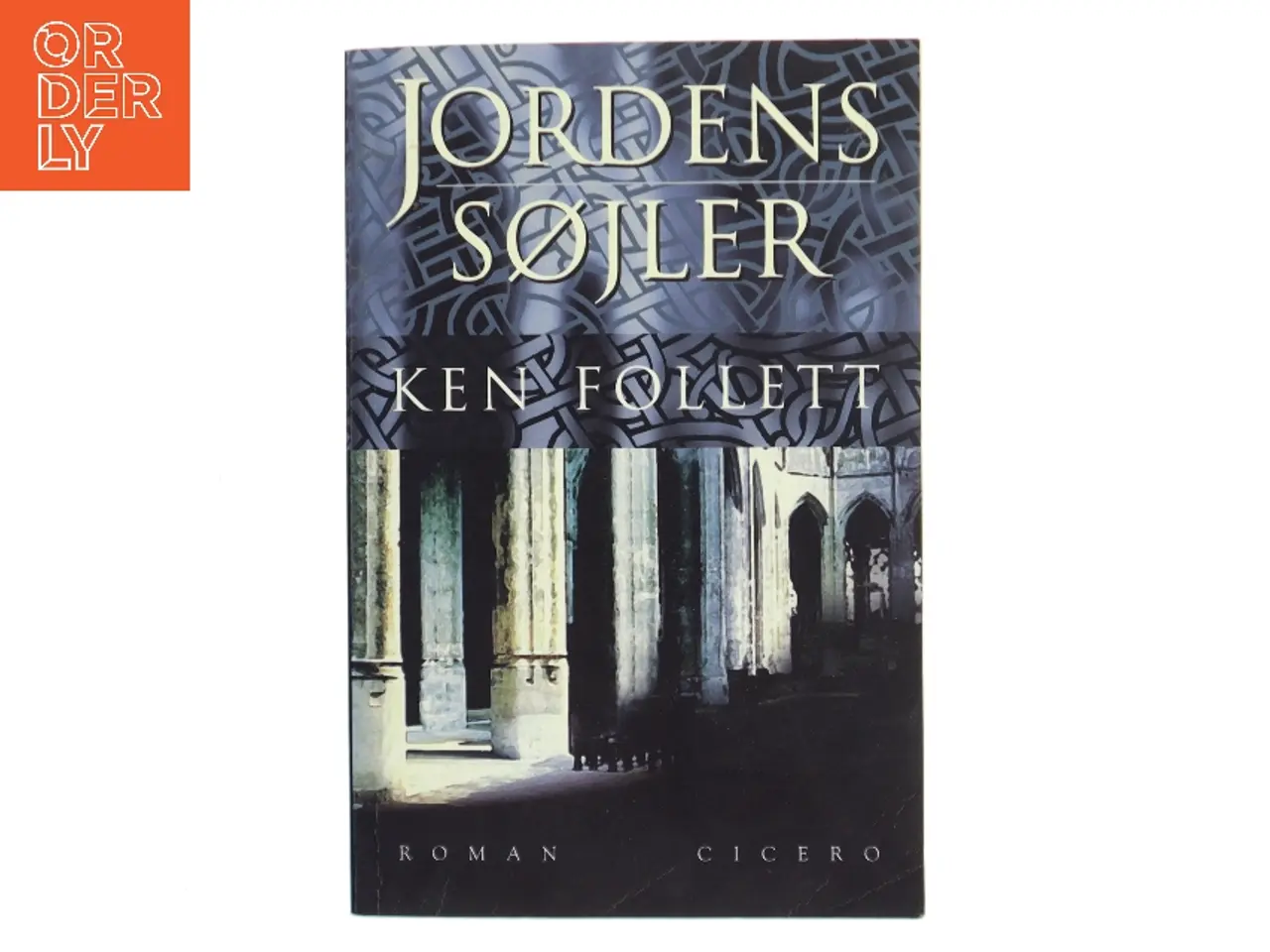 Billede 1 - Jordens Søjler af Ken Follett (Bog)