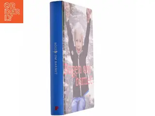 Bogen om barnet af Lise-Lotte Hergel (Bog)