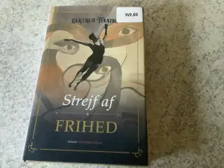 “Strejf af frihed” Gertrud Tinning