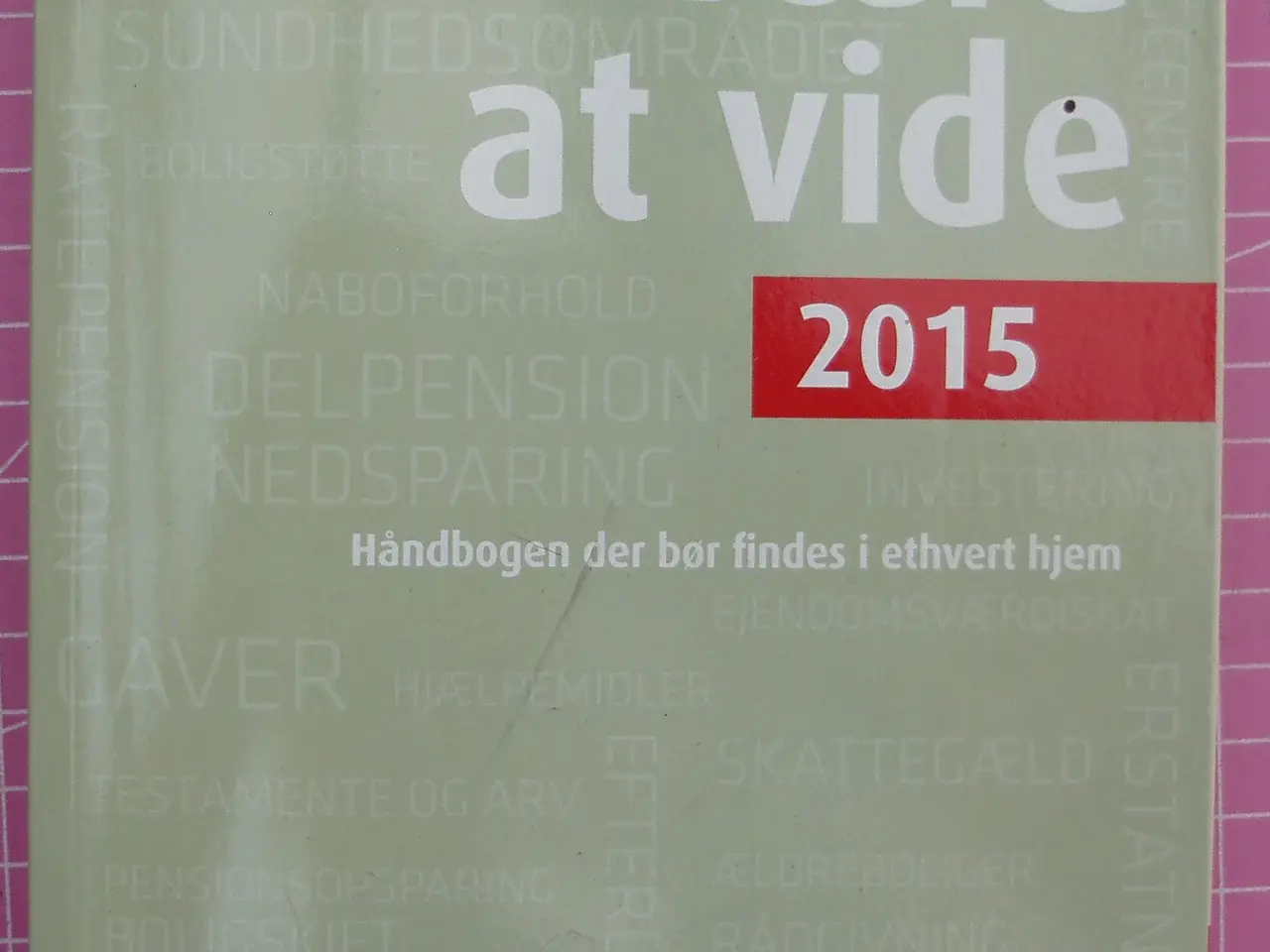 Billede 3 - Værd at vide, håndbogen der bør findes i ethvert 