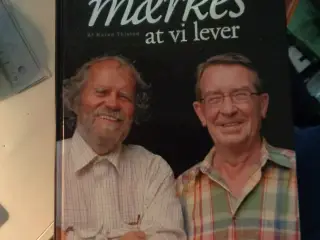 Det skal mærkes at vi lever