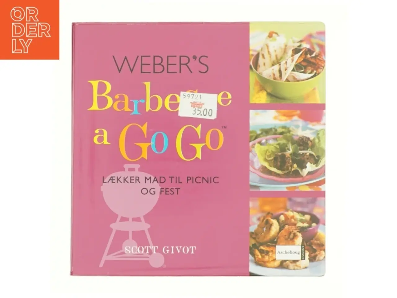 Billede 1 - Weber's barbecue a go go af Scott Givot (Bog)