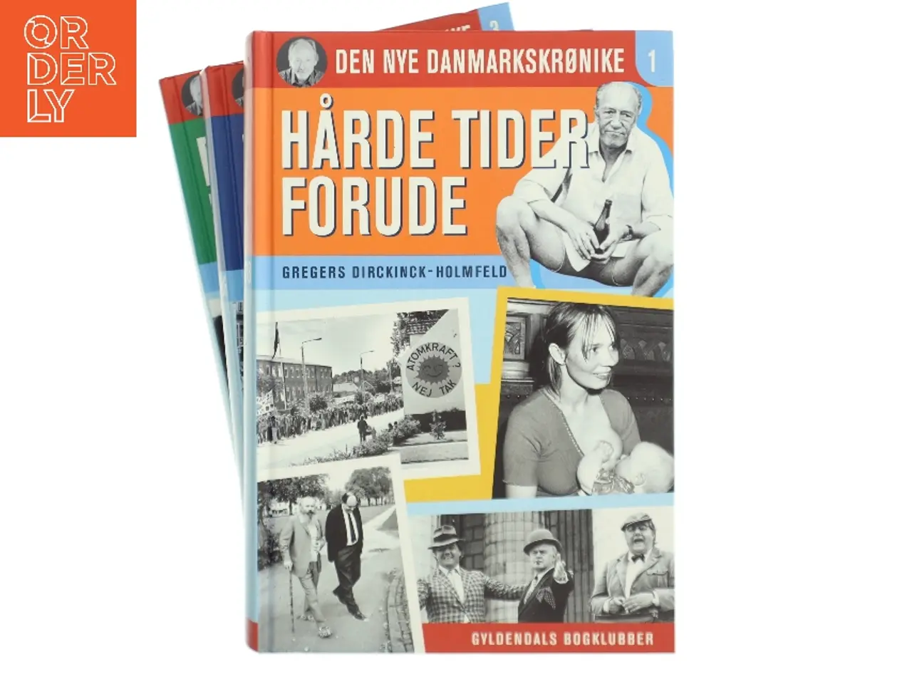 Billede 1 - Danmark dejligst : 1986-1993 af Gregers Dirckinck-Holmfeld (Bog)