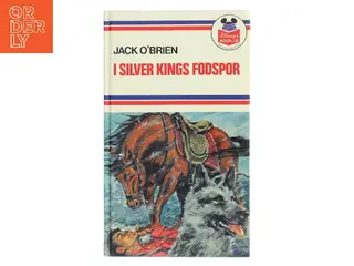 I Silver Kings fodspor af Jack O'Brien (Bog)