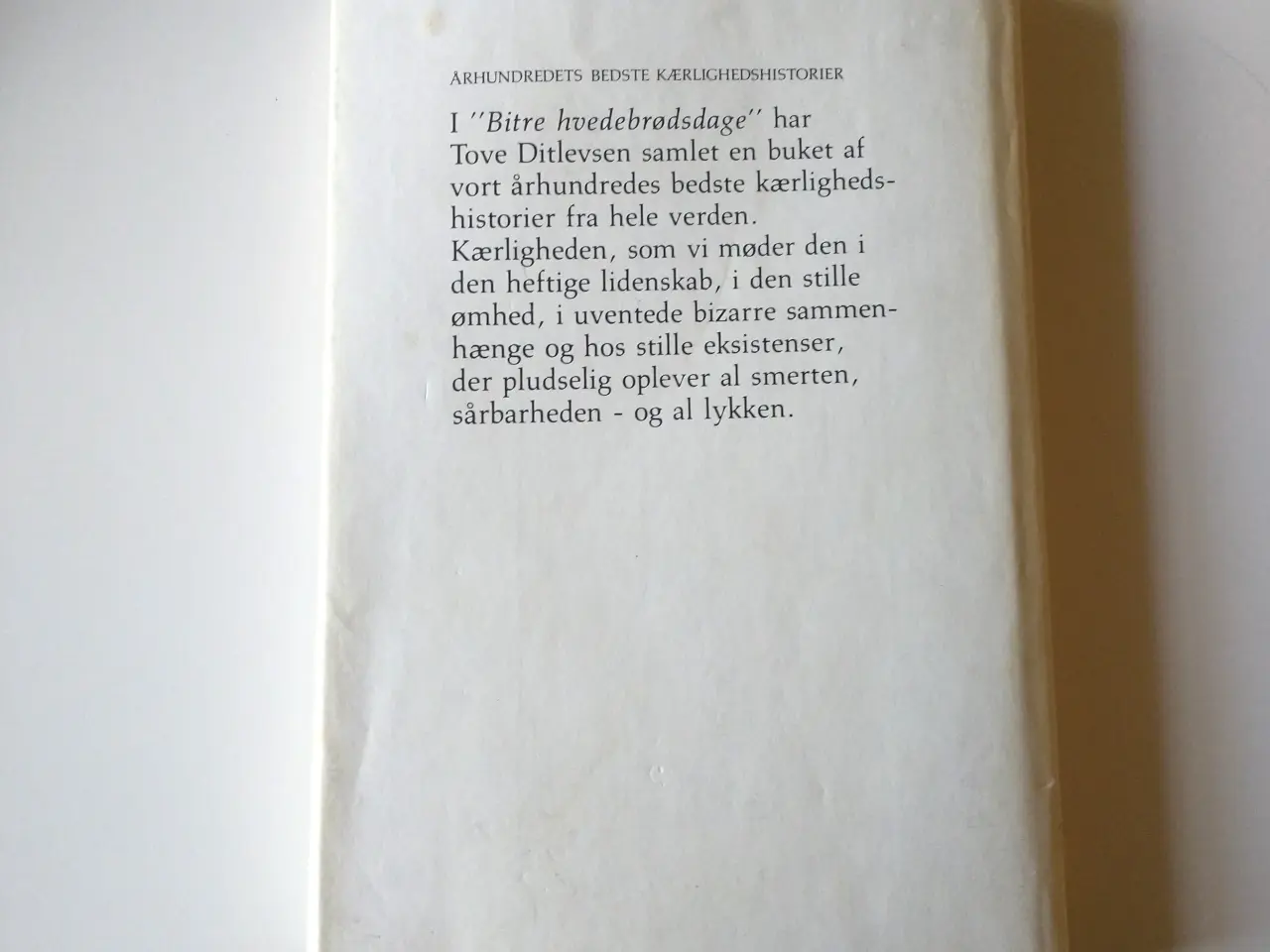 Billede 2 - Bitre hvedebrødsdage og andre kærlighedshistorier
