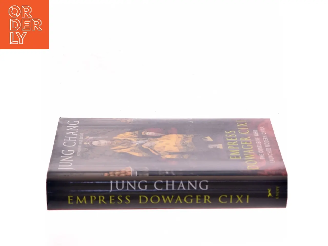 Billede 2 - Empress Dowager Cixi : the concubine who launched modern China af Jung Chang (Bog)