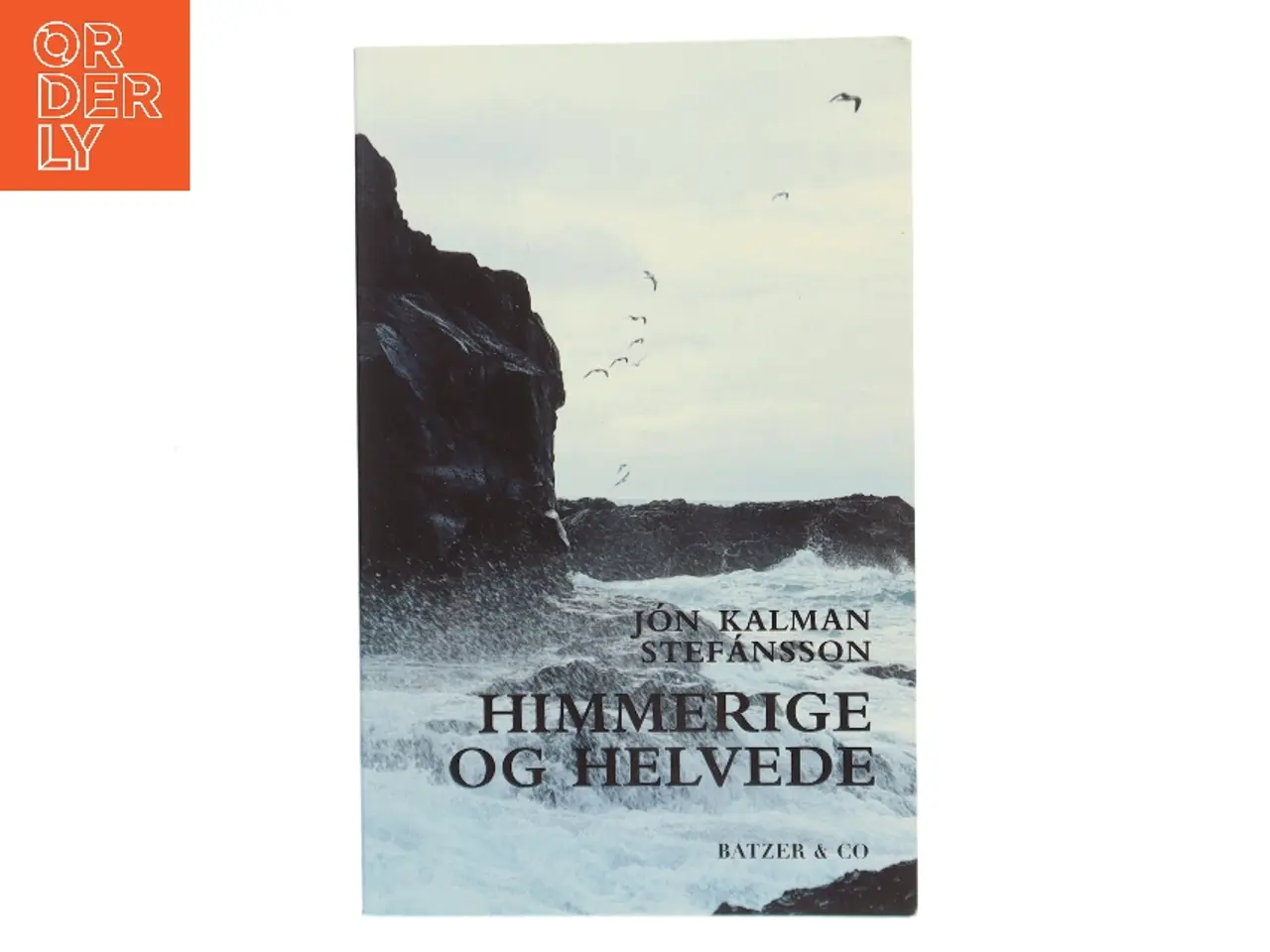 Billede 1 - Himmerige og helvede af Jón Kalman Stefánsson (Bog)