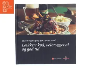 Lækkert kød, velbrygget øl og god tid (Bog)