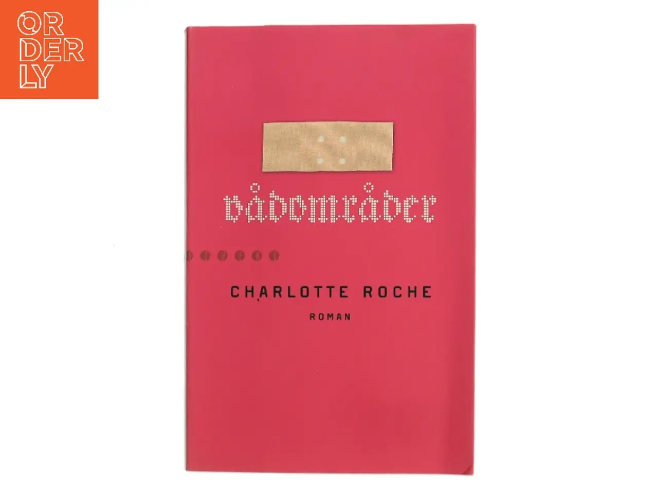 Billede 1 - Vådområder af Charlotte Roche (Bog)