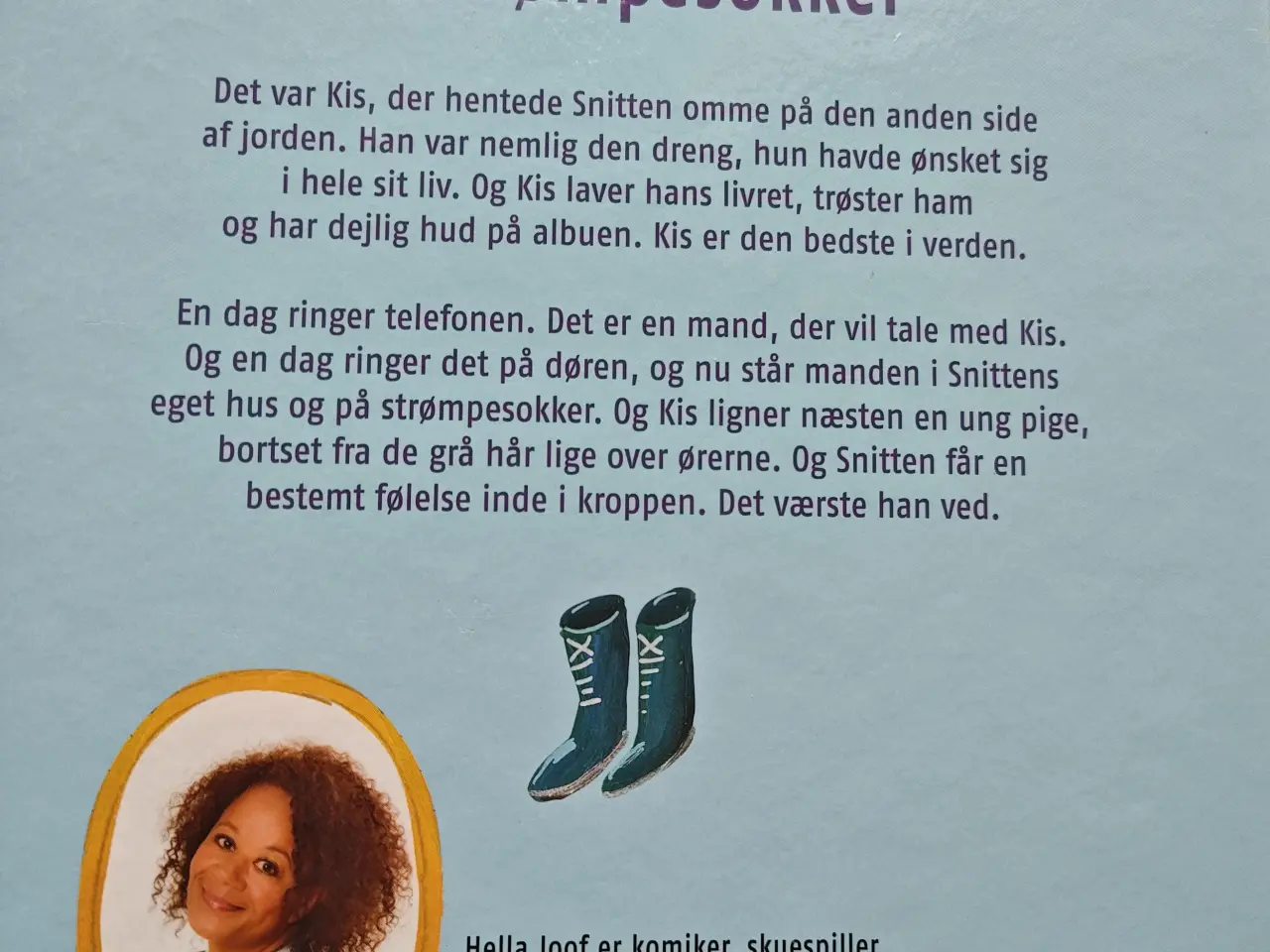 Billede 2 - Snitten & Kis Frygt og bæven og en mand på strømpe