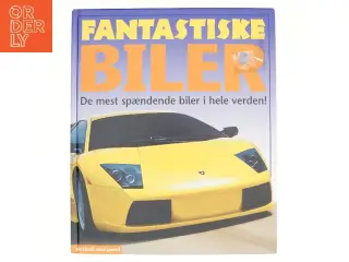 Fantastiske biler af Christiane Gunzi (Bog)