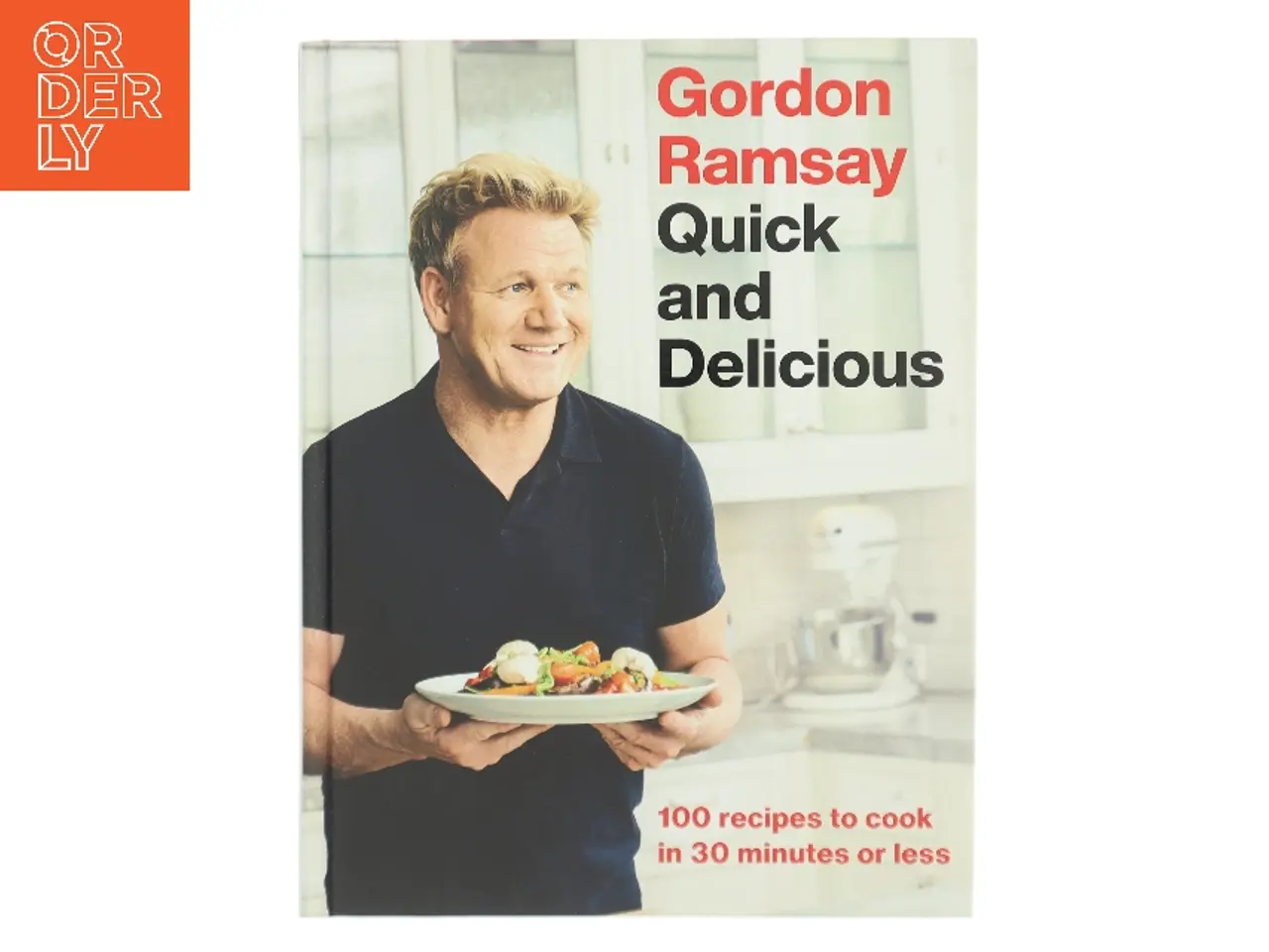 Billede 1 - Gordon Ramsay Quick and Delicious af Gordon Ramsay (Bog)