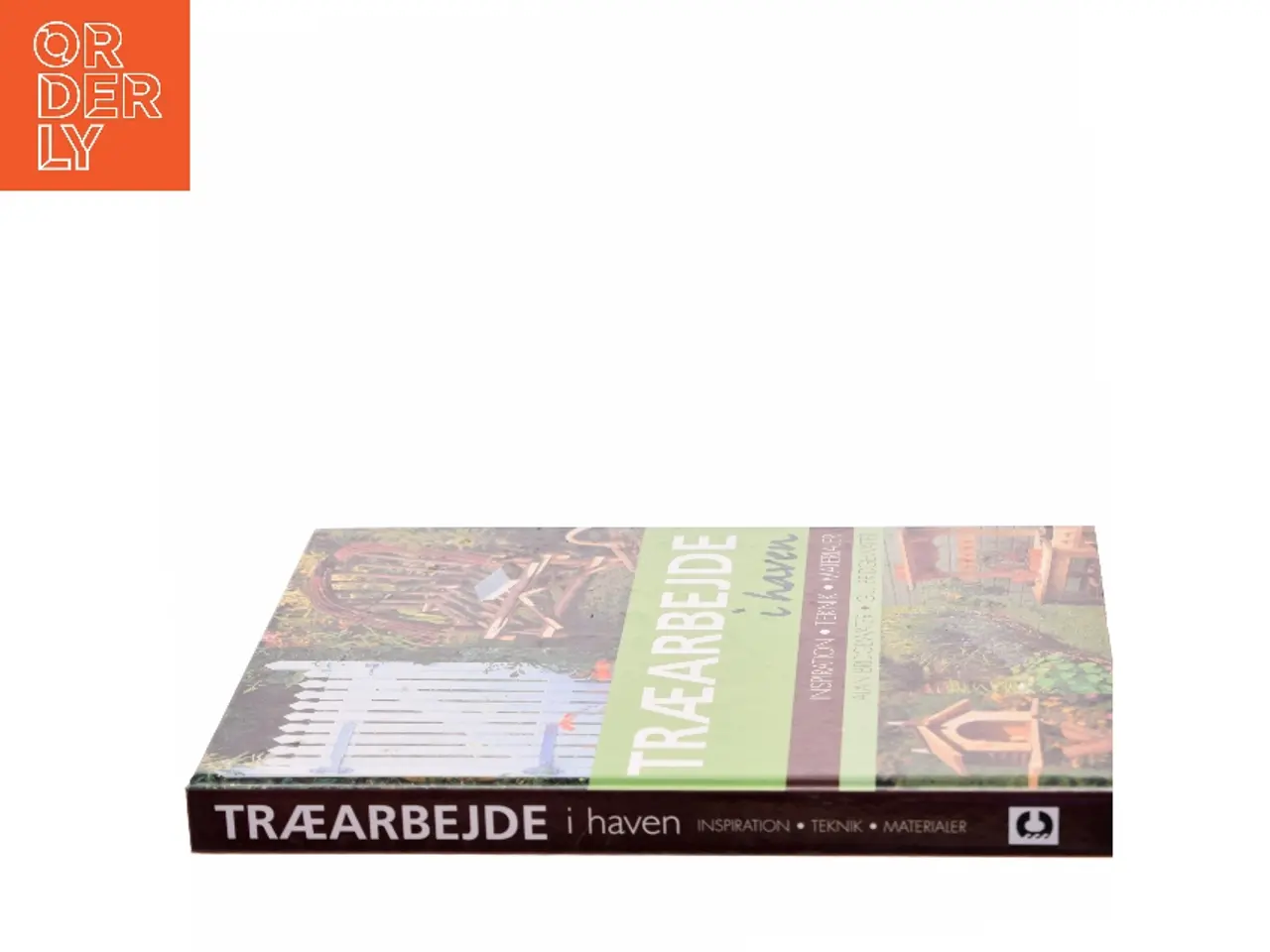 Billede 2 - Træarbejde i haven : inspiration, teknik, materialer af Alan Bridgewater (Bog)