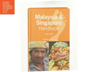 Malayasia and Singapore Handbook af Joshua Eliot Author (Bog)