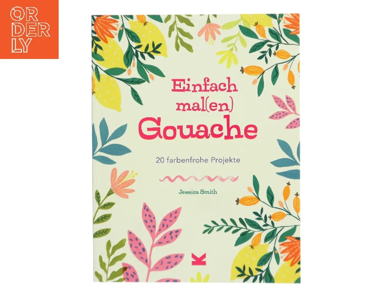 Billede 1 - Einfach mal(en) - Gouache af Jessica Smith (Bog)