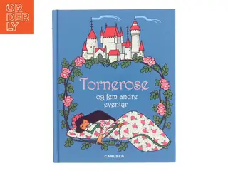 Tornerose og fem andre eventyr af <Udfyld bogens forfattere< (Bog)