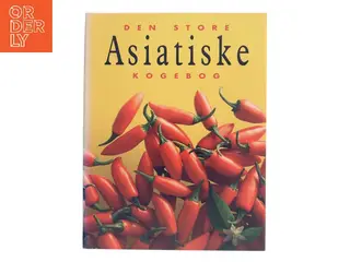 Den store asiatiske kogebog af Marylouise Brammer (Bog)