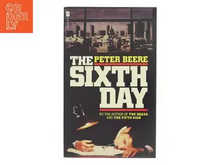 The Sixth Day af Peter Beere (Bog)