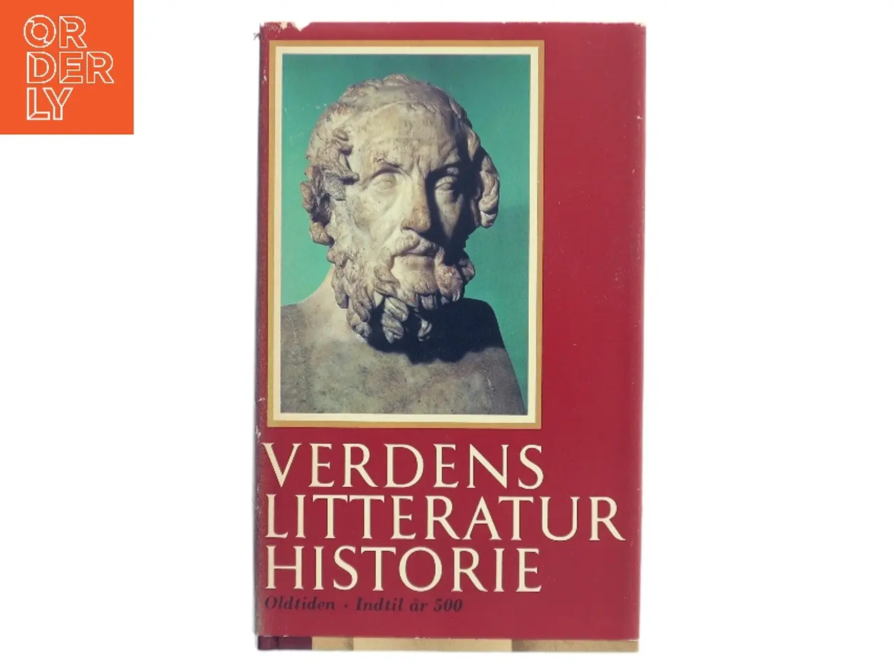 Billede 1 - Verdens litteraturhistorie. Bind 1: Oldtiden – indtil år 500 (Bog)