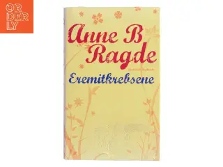 Eremitkrebsene af Anne B. Ragde (Bog)
