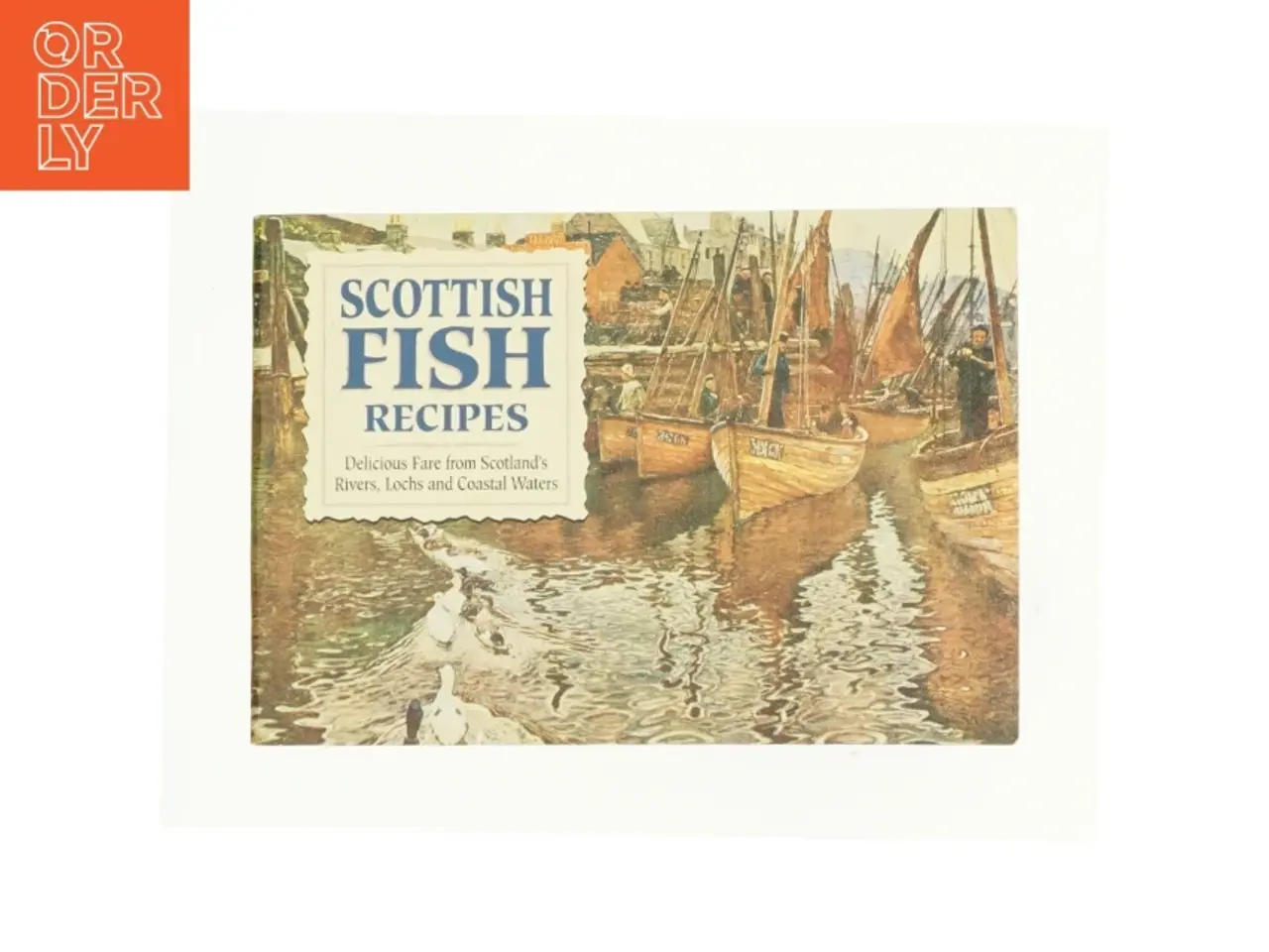 Billede 1 - Scottish Fish Recipes af Mathie, Johanna (Bog)