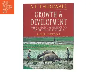 Growth & development : with special reference to developing economics af A. P. Thirlwall (Bog)