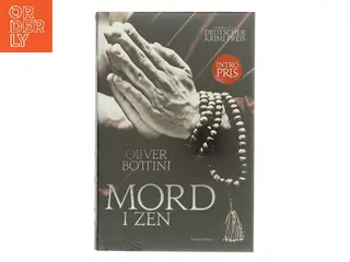 Mord i zen : kriminalroman af Oliver Bottini (Bog)