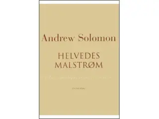 Helvedes Malstrøm - En bog om depressionens anatom