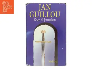 Vejen til Jerusalem af Jan Guillou (Bog)