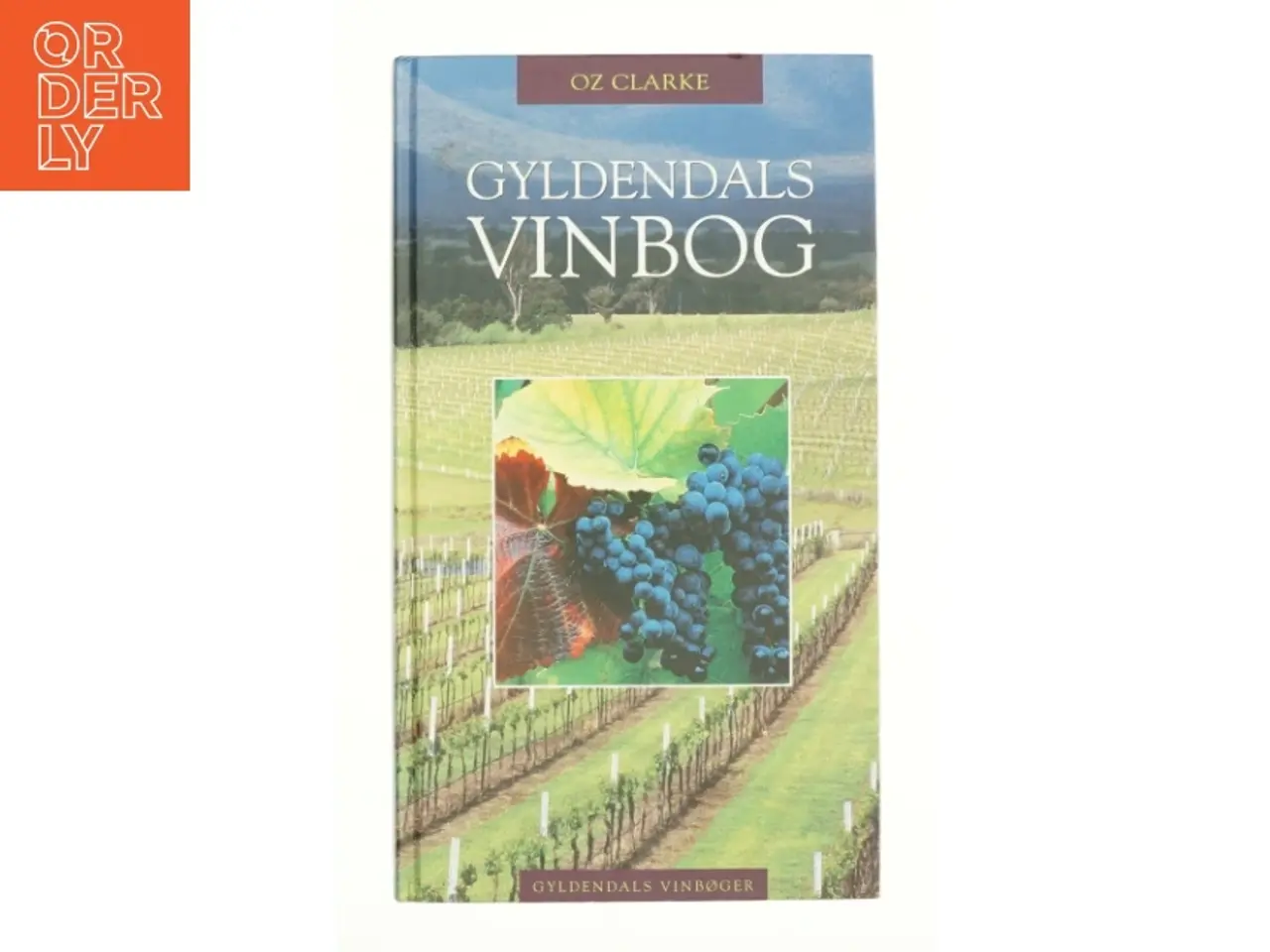 Billede 1 - Gyldendals vinbog af Oz Clarke (Bog)